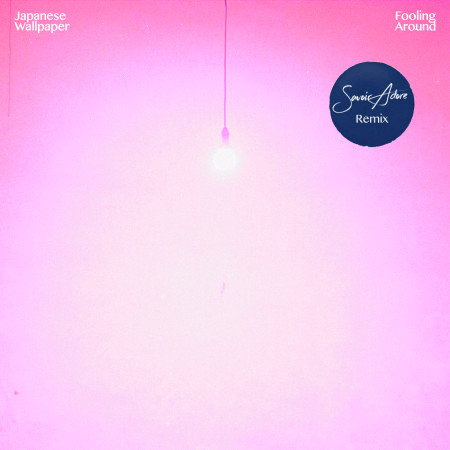 Japanese Wallpaper - Fooling Around (Savoir Adore Remix).jpg